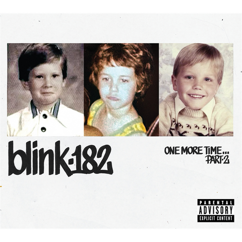 BLINK-182 - ONE MORE TIME... PART 2 (2025)