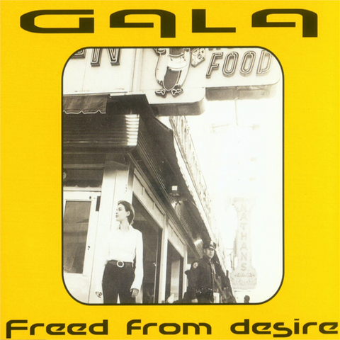 GALA - FREED FROM DESIRE (12’’ - MAXI SINGLE | REM23 - 1997)