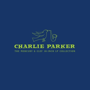 CHARLIE PARKER - THE MERCURY & CLEF (5X10" LP COLLECTION – 2021)