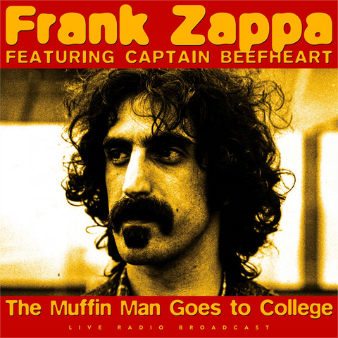 FRANK ZAPPA & CAPTAIN BEEFHEART - BEST OF THE MUFFIN MAN GOES TO COLLEGE (LP)