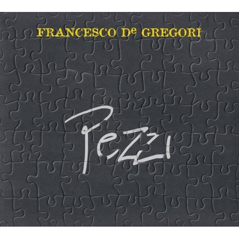 FRANCESCO DE GREGORI - PEZZI (LP - LTD ED | REM23 - 2005)
