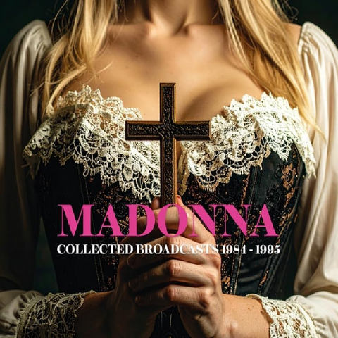 MADONNA - COLLECTED BROADCASTS 1984-1995 (5CD)