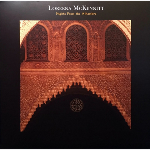 LOREENA MCKENNITT - NIGHTS FROM THE ALHAMBRA (LP - trasparente | rem23 - 2014)