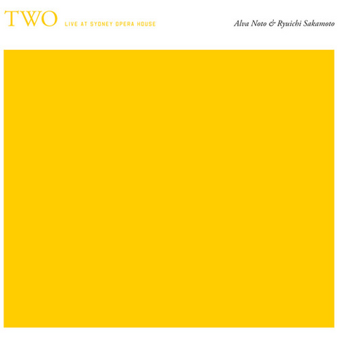 ALVA NOTO & RYUICHI SAKAMOTO - TWO LIVE AT SYDNEY OPERA HOUSE (2LP - 2019)