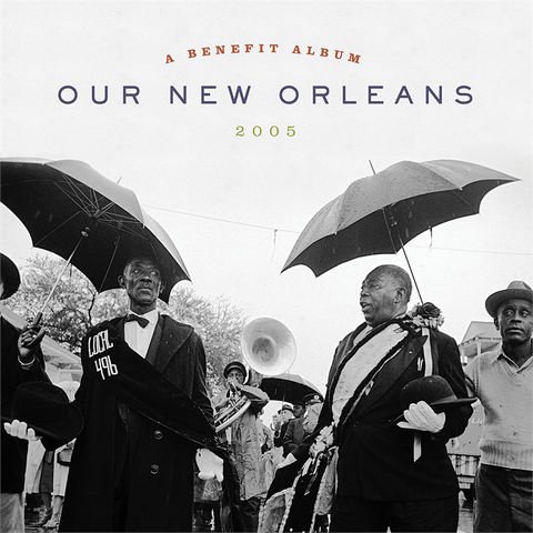 OUR NEW ORLEANS - ARTISTI VARI - OUR NEW ORLEANS (2LP - EXPANDED - 2005)