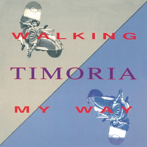 TIMORIA - WALKING MY WAY (10'' - 30th ann - color - RSD'19)