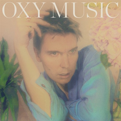 ALEX CAMERON - OXY MUSIC (LP - trasparente - 2022)