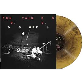 FONTAINES D.C. - DOGREL (LP - CLRD - 2019)