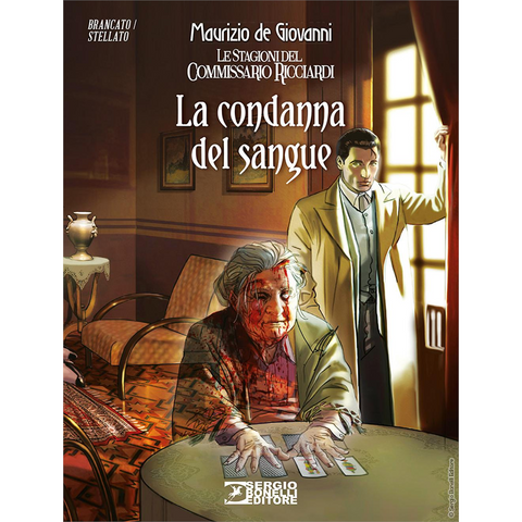MAURIZIO DE GIOVANNI - CONDANNA DEL SANGUE (LA) - LE STAGIONI DEL COMMISSARIO RICCIARDI