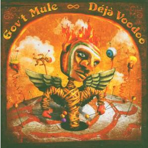 GOV'T MULE - DEJA VOODOO (2004 - LTD 2CD)