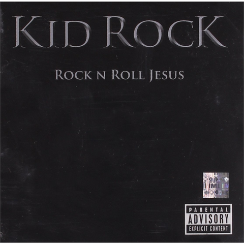 KID ROCK - ROCK'N'ROLL JESUS (2007)
