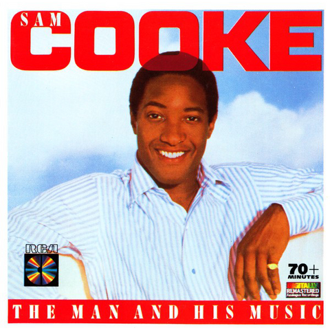 COOKE. SAM - THE MAN AND HIS MUSIC