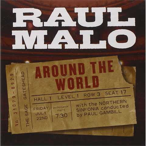 RAUL MALO - AROUND THE WORLD
