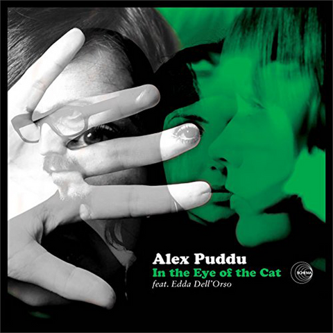 ALEX PUDDU - IN THE EYE OF THE CAT (LP+CD)