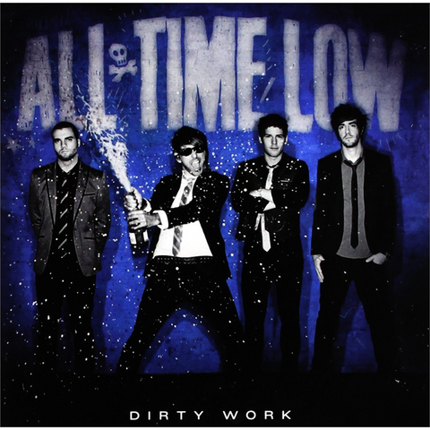 ALL TIME LOW - DIRTY WORK (2011)