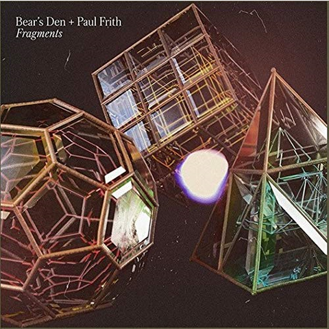 BEAR'S DEN & PAUL FRITH - FRAGMENTS (LP - clear vinyl - 2020)