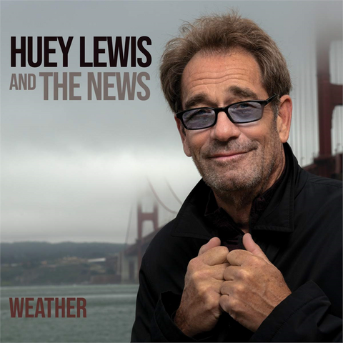 HUEY LEWIS & THE NEWS - WHEATHER (2020)