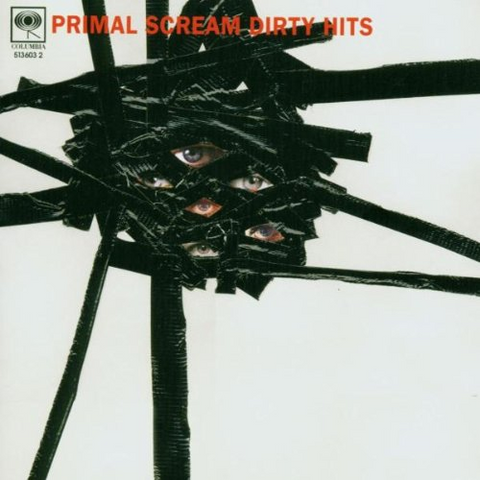PRIMAL SCREAM - DIRTY HITS (2003)