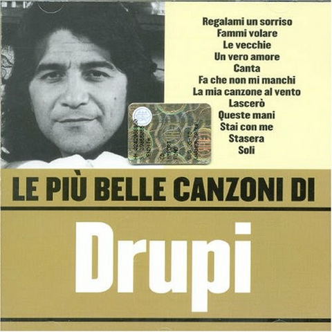 DRUPI - LE PIU' BELLE CANZONI DI DRUPI