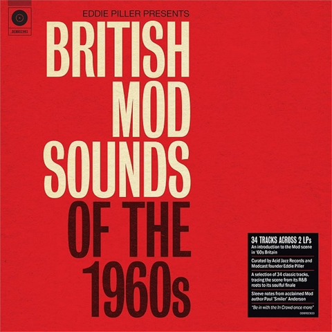 EDDIE PILLER - PRESENTS - BRITISH MOD SOUNDS OF THE 60S (2LP - COMPILATION - 2022)