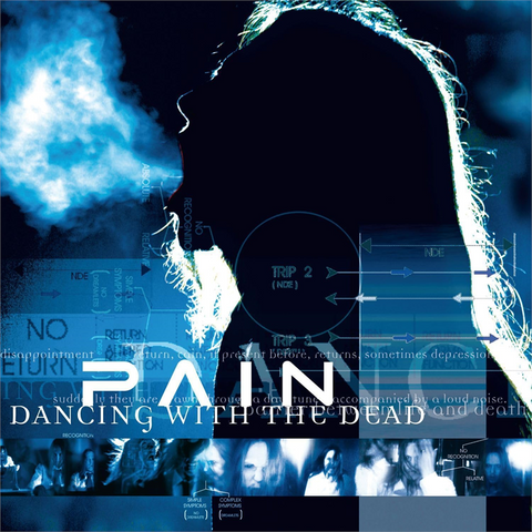 PAIN - DANCING WITH THE DEAD (2005 - REM25)