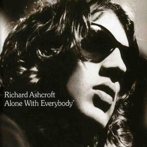 RICHARD ASHCROFT - ALONE WITH EVERYBODY