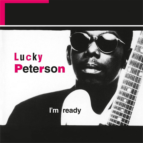 LUCKY PETERSON - I'M READY (2LP - rem23 - 1992)