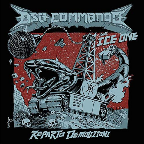 DSA COMMANDO FEAT ICE ONE - REPARTO DEMOLIZIONI (12’’ - REM’21 - 2020)