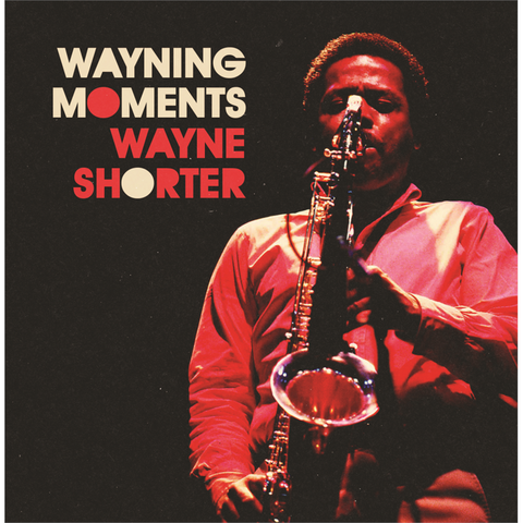 WAYNE SHORTER - WAYNING MOMENTS (LP – rem22 – 1962)