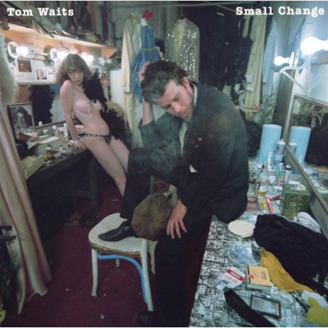 TOM WAITS - SMALL CHANGE