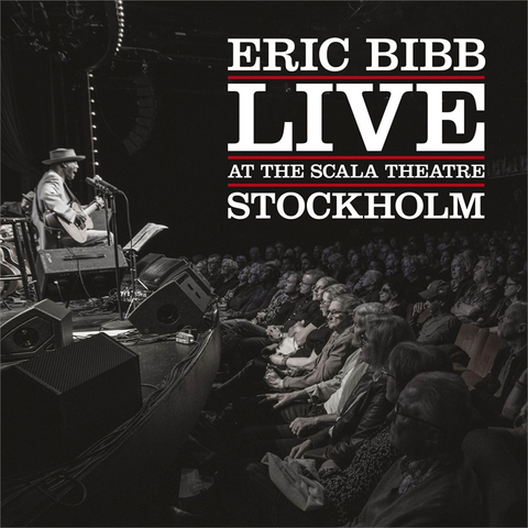 ERIC BIBB - LIVE AT THE SCALA THEATRE (2024)