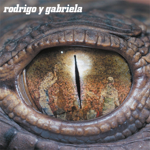 RODRIGO Y GABRIELA - RODRIGO Y GABRIELA (2006 - 10th ann.2cd)