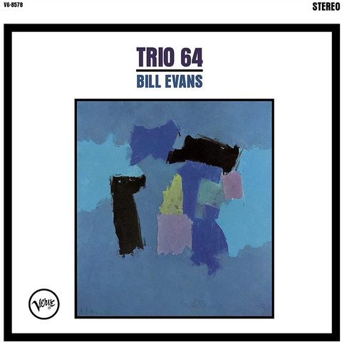BILL EVANS - TRIO '64 (LP - 2021)