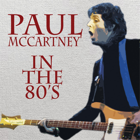 PAUL MCCARTNEY - IN THE 80's (best of)