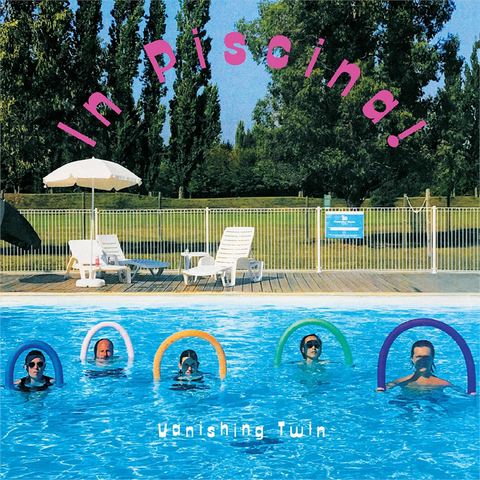 VANISHING TWIN - IN PISCINA (7" - 2025)