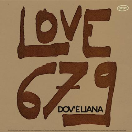 DOV'E' LIANA - LOVE 679 & LIVE 679 (2LP - 2025)