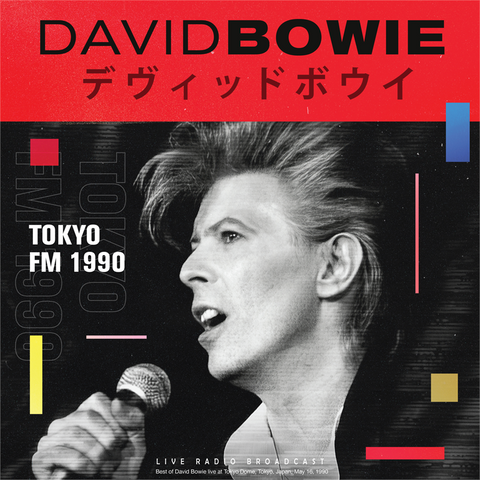 DAVID BOWIE - TOKYO FM ‘90 (LP – radio broadcast – 2022)
