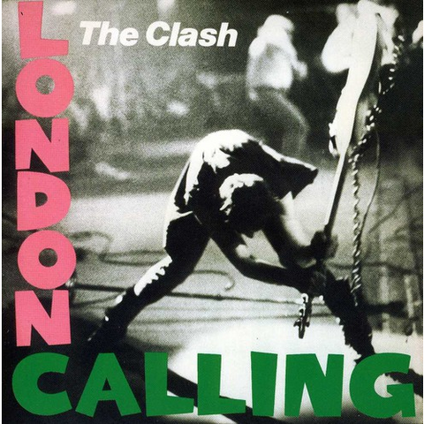 THE CLASH - LONDON CALLING (1979 - deluxe)