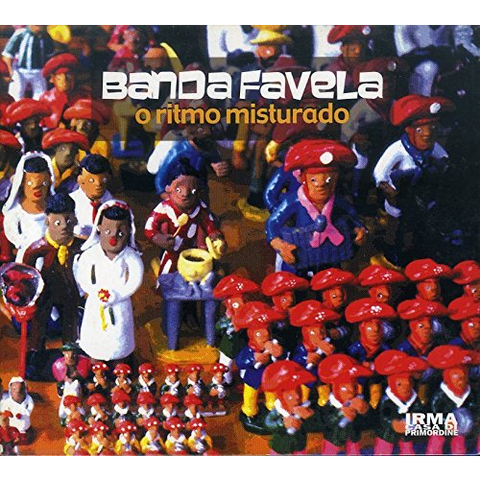 BANDA FAVELA - O RITMO MISTURADO