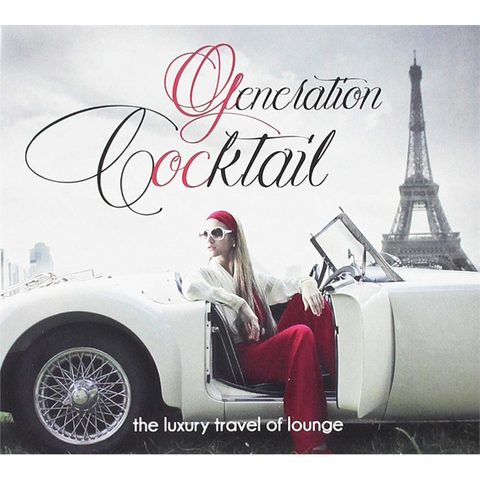 GENERATION COCKTAIL - ARTISTI VARI - LUXURY TRAVEL OF LOUNGE (2019 - 2cd)