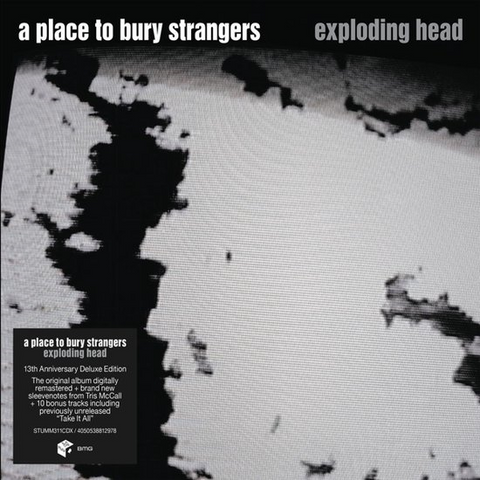 A PLACE TO BURY STRANGERS - EXPLODING HEAD (2007 - 2cd | rem22)