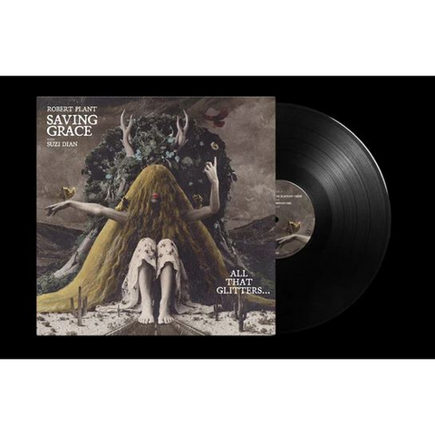 ROBERT PLANT - SAVING GRACE: ALL THAT GLITTERS... (LP - RSD'26)