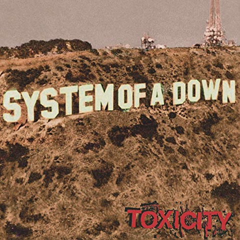 SYSTEM OF A DOWN - TOXICITY (LP - 2001)