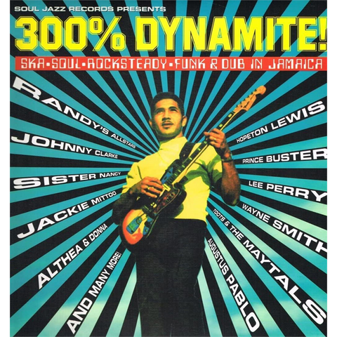 SOUL JAZZ RECORDS PRESENTS: - 300% DYNAMITE (2025)