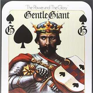 GENTLE GIANT - THE POWER AND THE GLORY (LP - REM'24 - 1974)