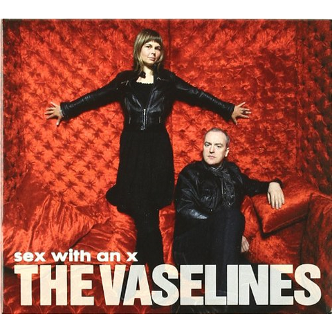 THE VASELINES - SEX WITH AN X