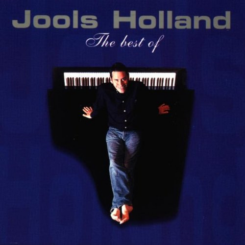 JOOLS HOLLAND - BEST OF