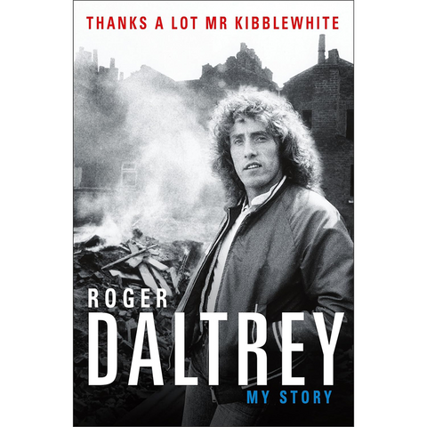 ROGER DALTREY - THANKS A LOT MR. KIBBLEWHITE – LIBRO