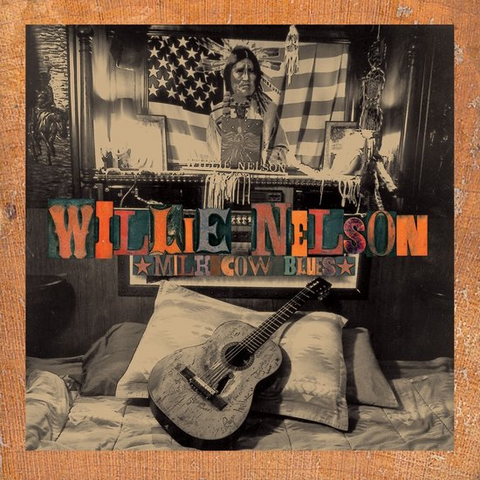 WILLIE NELSON - MILK COW BLUES (2LP - rem23 - 2000)