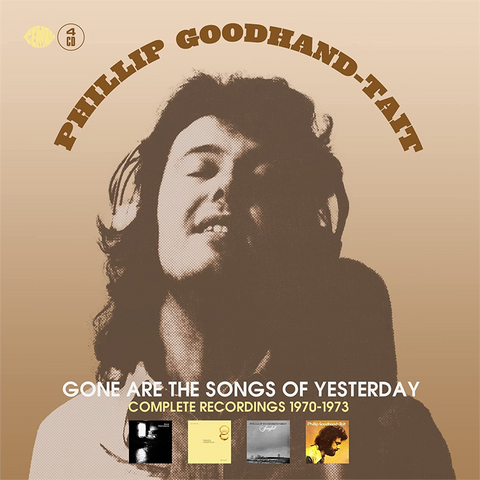 PHILLIP GOODHAND-TAIT - GONE ARE THE SONGS OF YESTERDAY, 4CD BOX SET